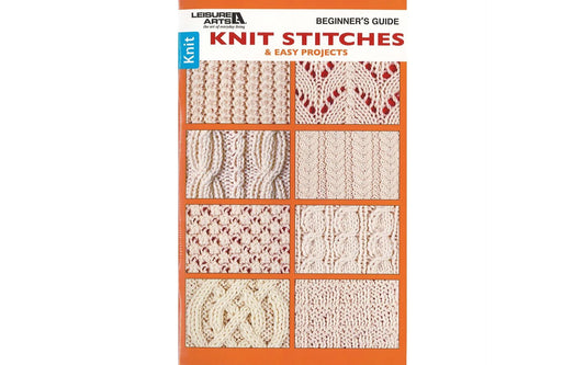 Beginner's Guide to Knit Stitch – 26 Pattern Stitches & 7 Projects | Leisure Arts