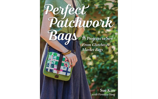 Perfect Patchwork Bags – 15 Modern Bag Projects | Stash Books
