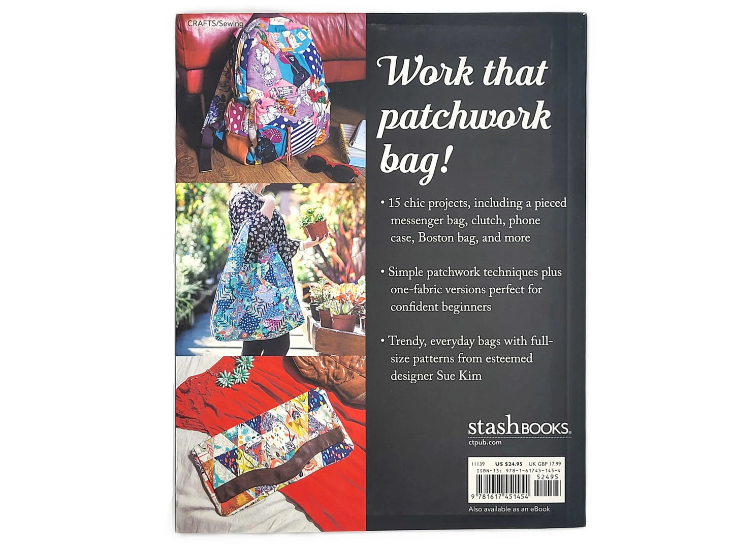 Perfect Patchwork Bags – 15 Modern Bag Projects | Stash Books